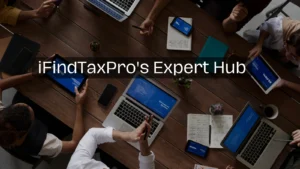 iFindTaxPro's Expert Hub