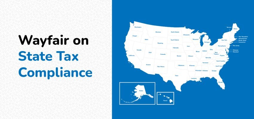 Wayfair on State Tax Compliance